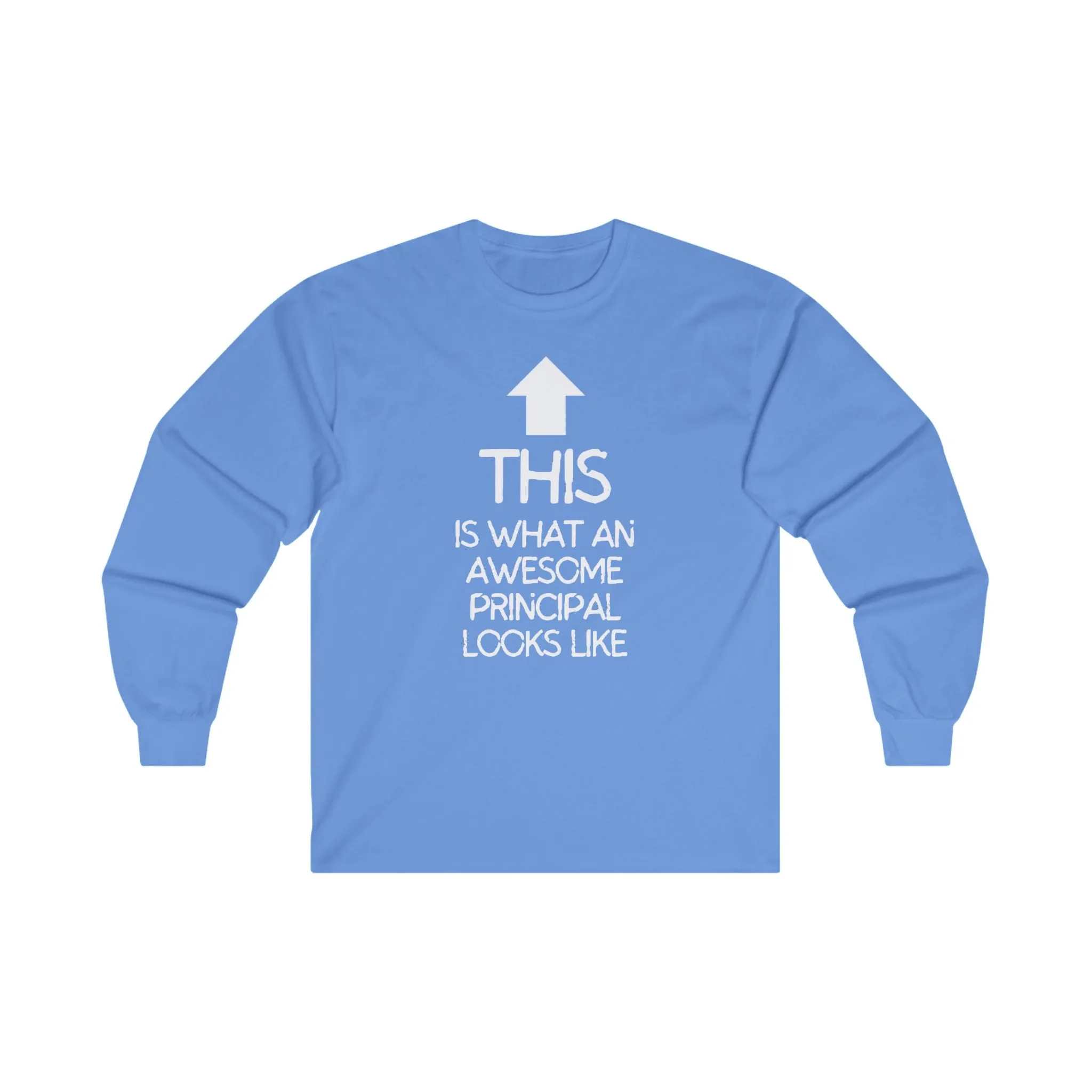 Awesome Principal Long Sleeve Shirt