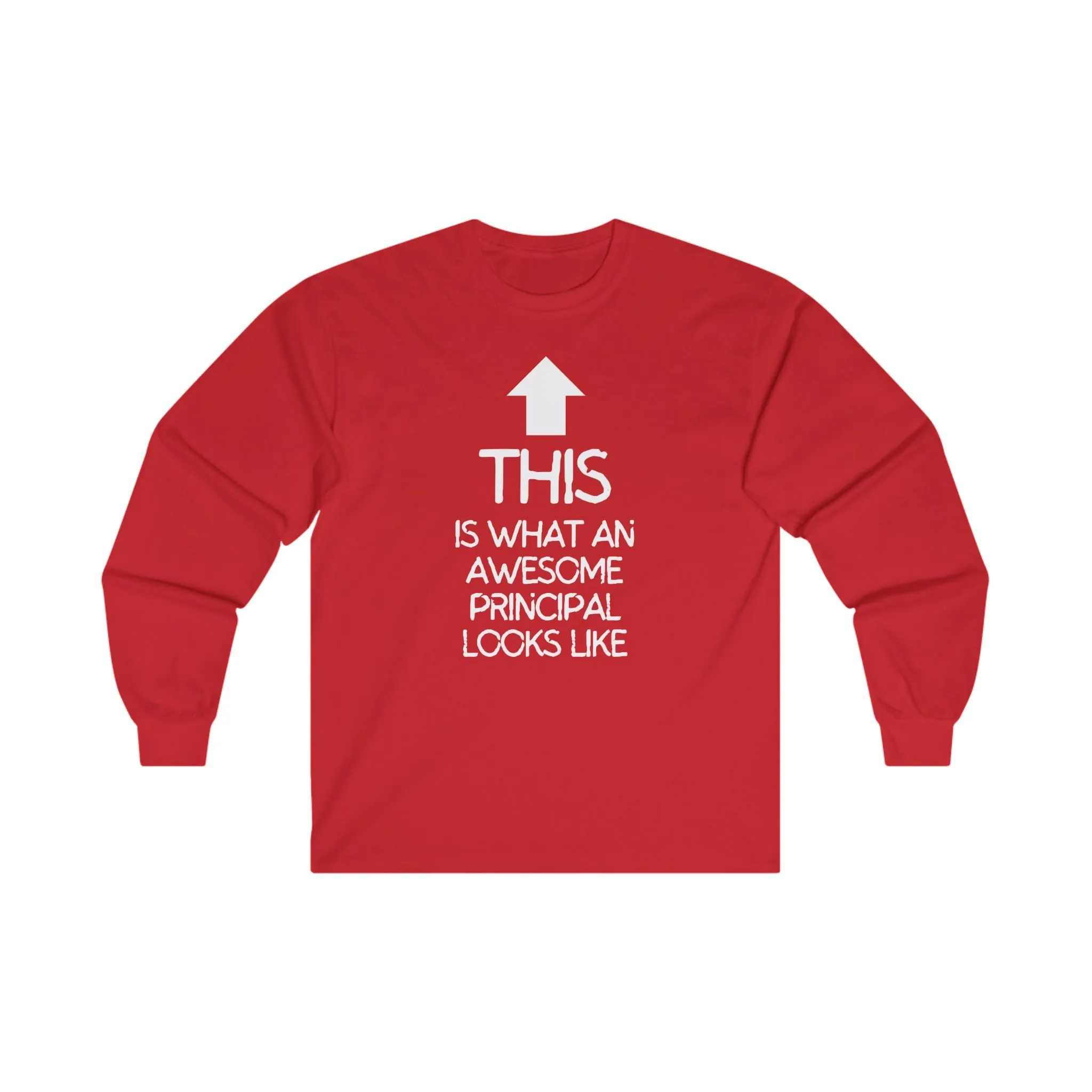 Awesome Principal Long Sleeve Shirt