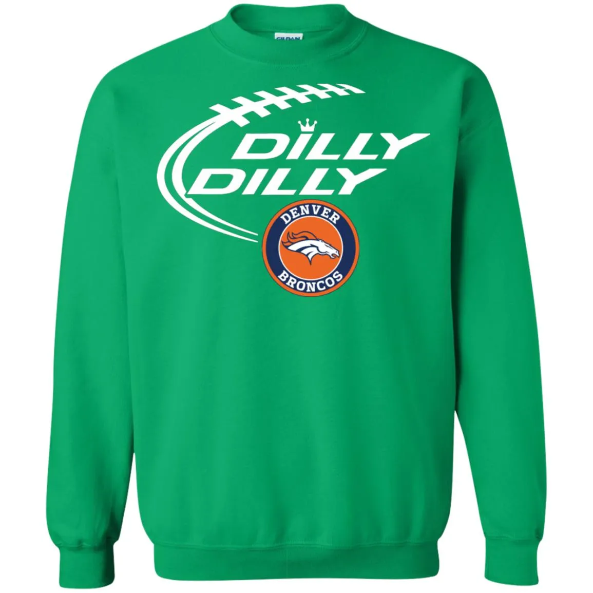 Dilly Dilly Denver Broncos Nfl Football Unisex Crewneck Pullover Sweatshirt
