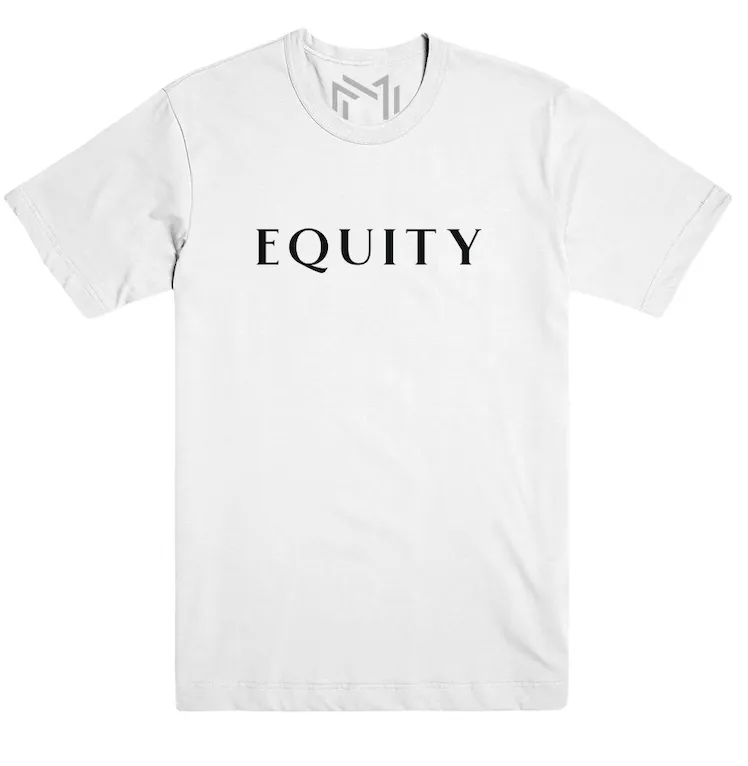 EQUITY T-Shirt