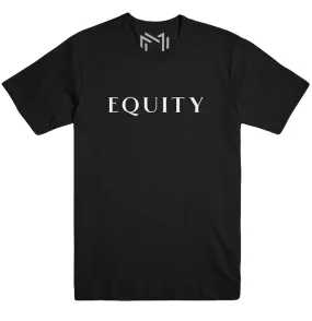 EQUITY T-Shirt