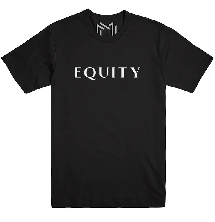 EQUITY T-Shirt