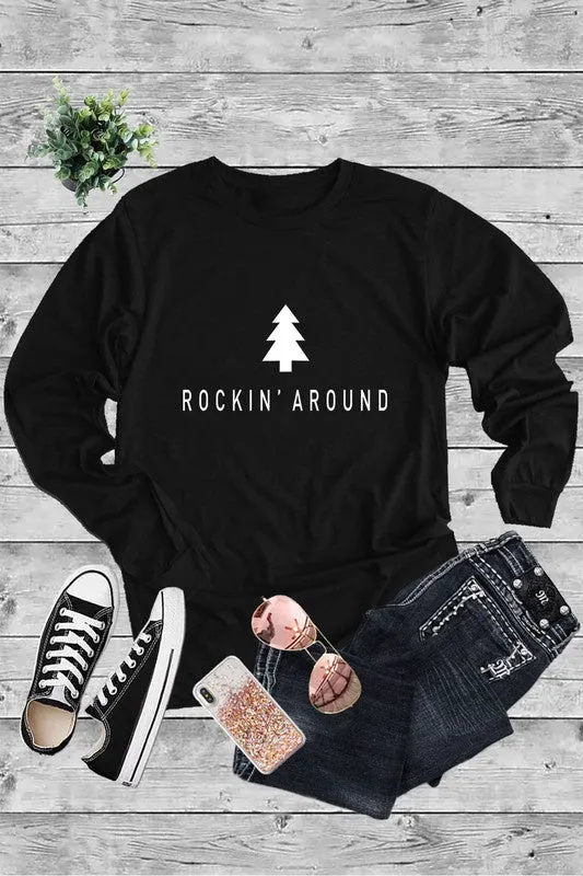 Rockin' Around (the Christmas Tree) Long Sleeve Tee
