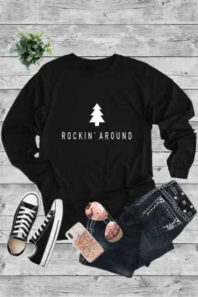 Rockin' Around (the Christmas Tree) Long Sleeve Tee