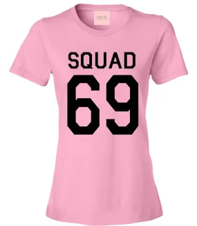 Very Nice Squad 69 Team Jersey Womens T-Shirt Tee Pink